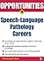 Opportunities in Speech Language Pathology Careers