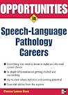 Opportunities in Speech Language Pathology Careers