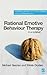 Rational Emotive Behaviour Therapy in a Nutshell (Counselling in a Nutshell)
