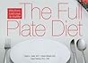 The Full Plate Diet by Stuart A. Seale