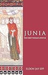 Junia by Eldon Jay Epp