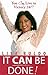 It Can Be Done: You Can Live in Victory 24/7 (Paperback)