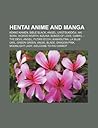 Hentai Anime and Manga: Kekko Kamen, Bible Black, Angel, Urotsukid Ji, Aki Sora, Words Worth, Kizuna: Bonds of Love, Djibril - The Devil Angel