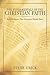 The Fundamentals of the Christian Faith: Biblical Basics That Everyone Should Know