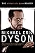 Michael Eric Dyson Reader by Michael Eric Dyson Michael Eric Dyson Reader by Michael Eric Dyson