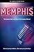 Memphis: The Complete Book and Lyrics of the Broadway Musical (Applause Libretto Library)