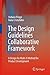 The Design Guidelines Collaborative Framework: A Design for Multi-X Method for Product Development