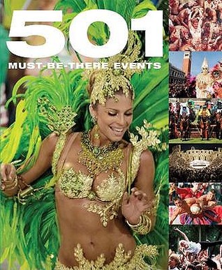 501 Must-Be-There Events (Hardcover)