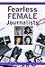 Fearless Female Journalists (Women's Hall Of Fame Series 2010, 15)