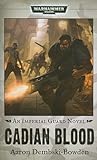 Cadian Blood (Imperial Guard) Cadian Blood (Imperial Guard)
