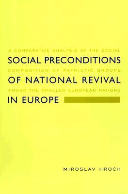 Social Preconditions of National Revival in Europe (Paperback)