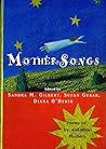 MotherSongs: Poems for, by, and About Mothers MotherSongs: Poems for, by, and About Mothers