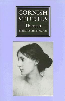 Cornish Studies 13 (Paperback)