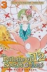 The Palette of 12 Secret Colors, Volume 3 by Nari Kusakawa
