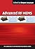 Advanced RF MEMS (The Cambridge RF and Microwave Engineering Series)