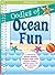 Oodles of Ocean Fun: A Collection of Posters, Puzzles, Doodles, Cards, Crafts, Stickers, Frames-and Lots More-for Girls Who Love Oceans! (Just for Fun)