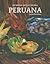 Secrets of Peruvian Cuisine