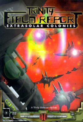 Trinity Field Report Extrasolar Col *OP (Paperback)