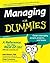 Managing for Dummies