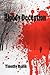 The Bloody Deception by Timothy Rellik The Bloody Deception by Timothy Rellik