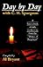 Day by Day with Charles H. Spurgeon by Al Bryant