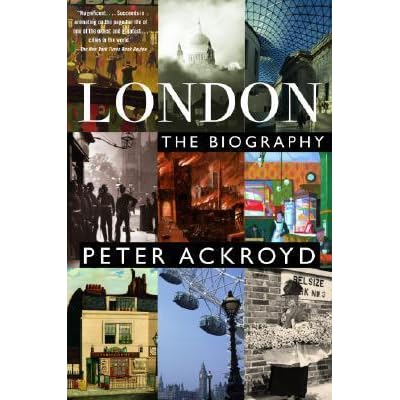 London The Biography By Peter Ackroyd