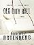 Old City Hall by Robert Rotenberg Old City Hall by Robert Rotenberg
