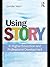 Using Story