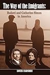 The Way of the Emigrants: Badawi and Catherine Simon in America