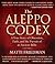 The Aleppo Codex: A True Story of Obsession, Faith, and the Pursuit of an Ancient Bible