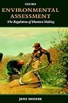 Environmental Assessment: The Regulation of Decision Making