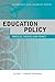 Education Policy: Process, ...