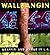Wallbangin' by Susan A. Phillips