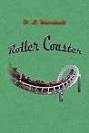 Roller Coaster Roller Coaster