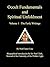 Occult Fundamentals and Spiritual Unfoldment, Vol. 1: The Early Writings