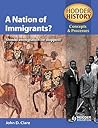 Nation of Immigrants? (Hodder History Concepts & Processes)