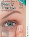 A Practical Guide to Beauty Therapy: For NVQ Level 2