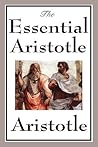 The Essential Aristotle