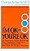 I'm OK-You're OK