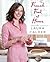 French Food at Home by Laura Calder