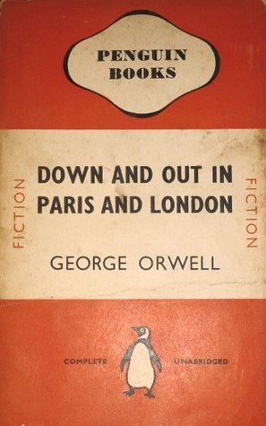 Down and Out in Paris and London