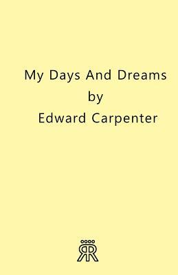 My Days and Dreams (Paperback)
