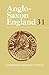 Anglo-Saxon England: Volume 31 (Anglo-Saxon England, Series Number 31)
