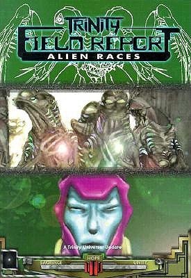 Trinity Field Report Alien Races *OP (Paperback)