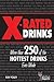 X-Rated Drinks by Ray Foley