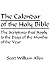 The Calendar of the Holy Bi...