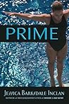 Prime by Jessica Barksdale Inclán