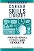 Career Skills Library: Prof...
