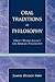 Oral Traditions as Philosophy: Okot p'Bitek's Legacy for African Philosophy