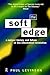 The Soft Edge by Paul Levinson